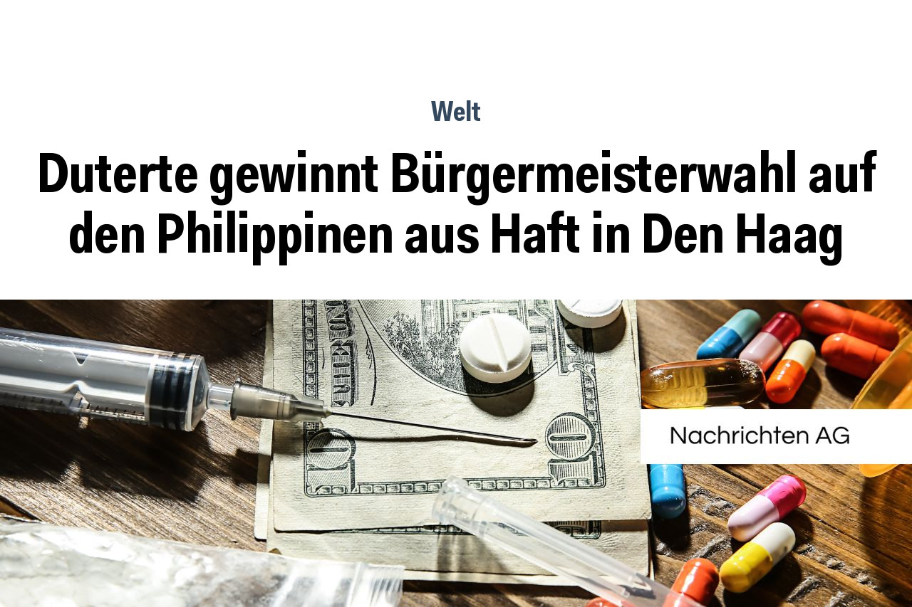 Duterte gewinnt Bürgermeisterwahl auf den Philippinen aus Haft in Den Haag