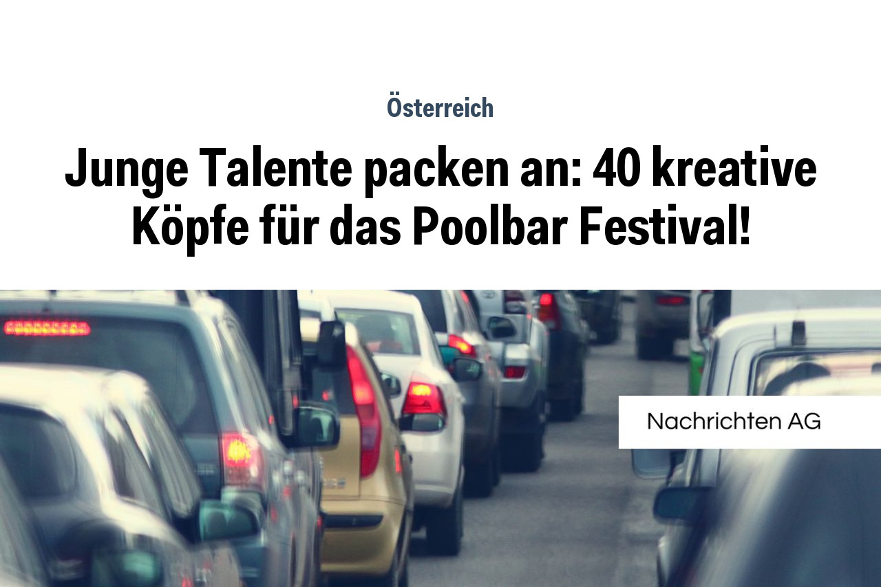 Junge Talente packen an: 40 kreative Köpfe für das Poolbar Festival!
