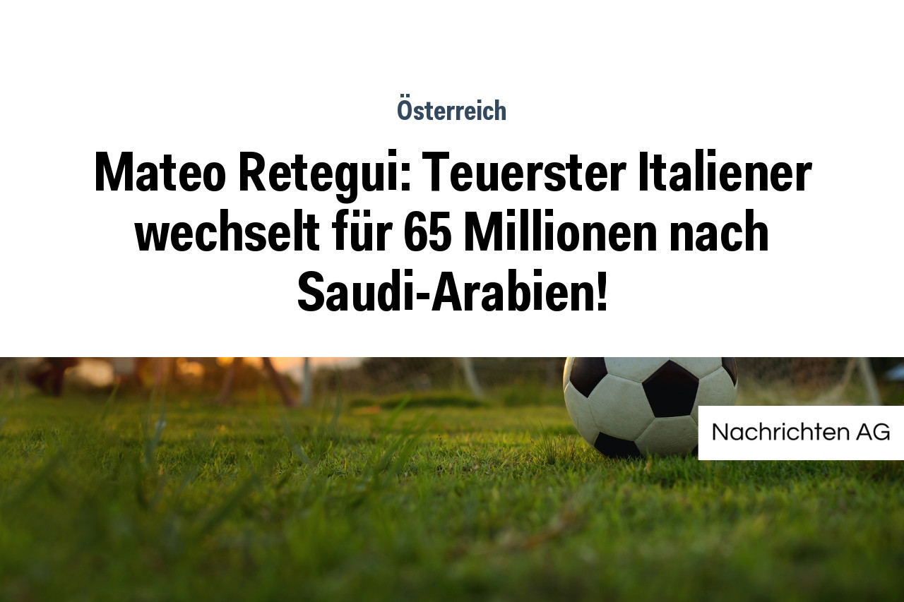Mateo Retegui: Teuerster Italiener wechselt für 65 Millionen nach Saudi-Arabien!