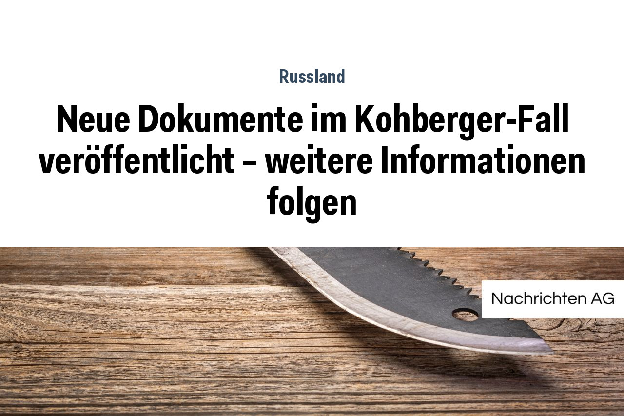 Neue Dokumente im Kohberger-Fall veröffentlicht - weitere Informationen folgen